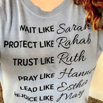 Подождите, как Сара Письмо Печать Христианская футболка Женщины Библейский стих Графические футболки С коротким рукавом Религиозная вера Футболки Подарки